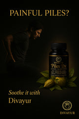 Soothe it with Divayur PilesDx